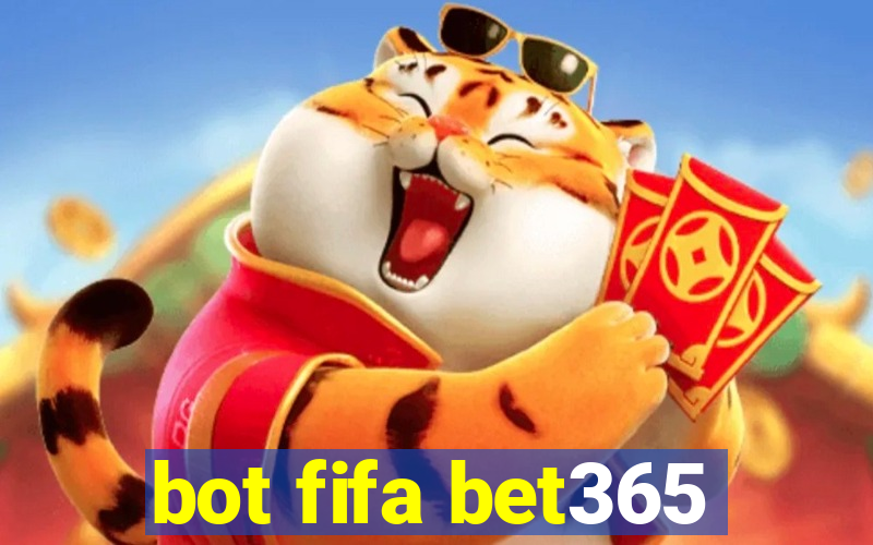 bot fifa bet365